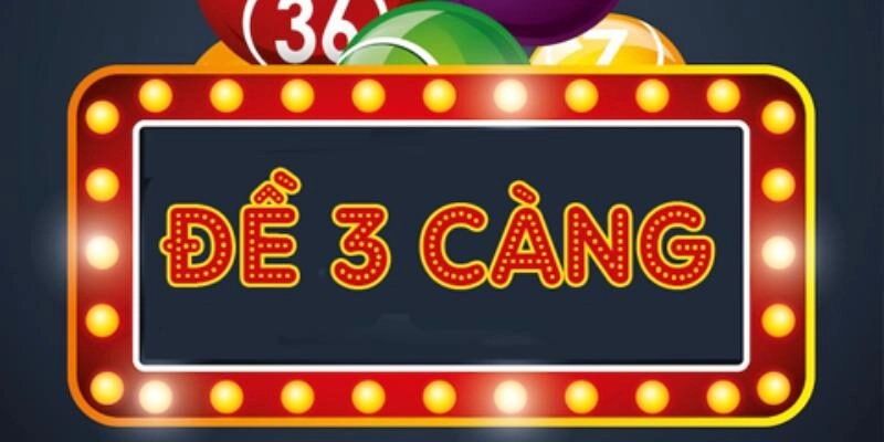 Đề 3 càng là gì?