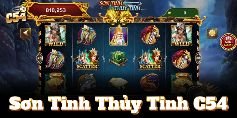 Thử vận may với Sơn Tinh Thủy Tinh – Bí kíp quay là trúng